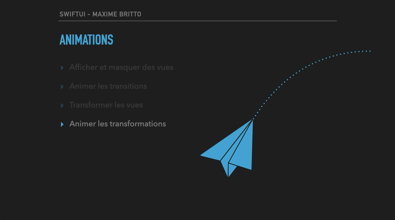 Animations et transitions dans vos apps iPhone avec SwiftUI et Xcode 12